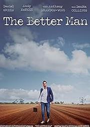 The Better Man