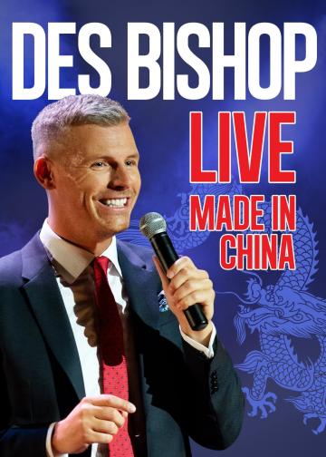 Des Bishop: Made in China